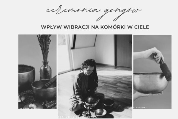 Wibracja dźwięku – uzdrawiająca siła mis tybetańskich i gongów