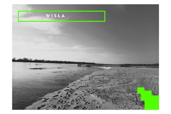 Dzika Wisła i tajemnicze tereny przy ujściu Świdra