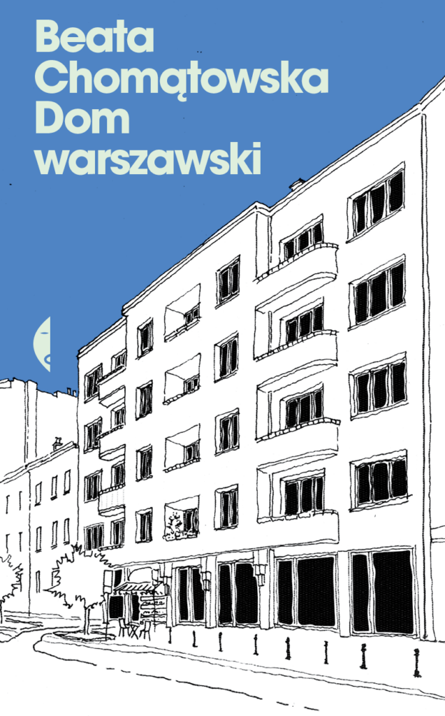 DOM WARSZAWSKI – BEATA CHOMĄTOWSKA